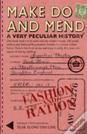 Capa do artigo Make Do And Mend: A Very Peculiar History