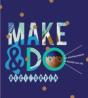 Make & Do! - Preview