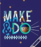 Make & Do!