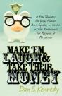 Make 'Em Laugh & Take Their Money - Preview