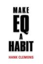 Make Eq A Habit - Preview