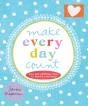 Make Every Day Count - Preview