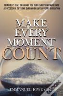 Make Every Moment Count