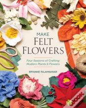 Make Felt Flowers