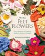 Make Felt Flowers - Preview