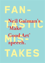 Make Good Art - Preview