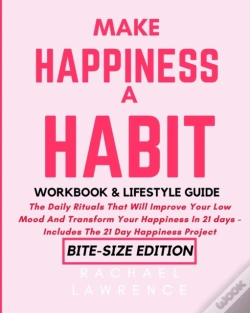 Capa do artigo Make Happiness A Habit