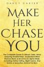 Make Her Chase You - Preview