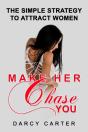 Make Her Chase You - Preview