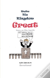 Capa do artigo Make His Kingdom Great Here On The Earth