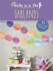 Capa do artigo Make In A Day: Garlands
