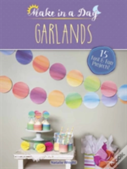 Capa do artigo Make In A Day: Garlands