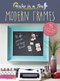 Make In A Day Modern Frames - Preview