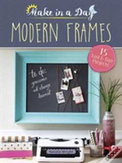 Capa do artigo Make In A Day Modern Frames