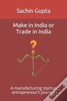Make In India Or Trade In India