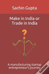 Make In India Or Trade In India