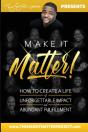 Make It Matter! - Preview