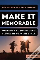Make It Memorable