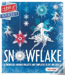 Make It: Snowflake