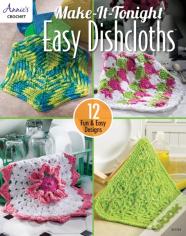 Make-It-Tonight Easy Dishcloths
