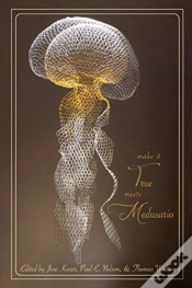Capa do artigo Make It True Meets Medusario
