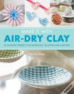 Capa do artigo Make It With Air-Dry Clay