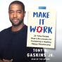 Make It Work - Preview