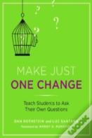 Make Just One Change