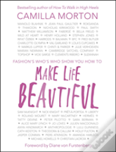 Make Life Beautiful