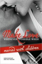Make Love Whenever Possible When Married
