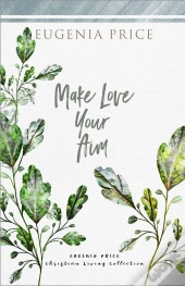 Make Love Your Aim