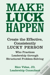 Make Luck Happen