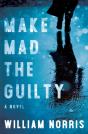 Make Mad The Guilty - Preview