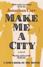 Make Me A City - Preview
