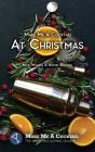 Make Me A Cocktail At Christmas - Preview