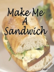 Capa do artigo Make Me A Sandwich