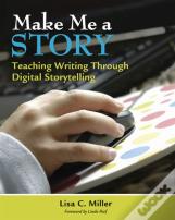 Make Me A Story