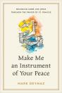 Make Me An Instrument Of Your Peace - Preview