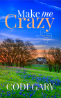 Make Me Crazy - Preview