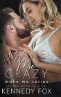 Make Me Crazy - Preview