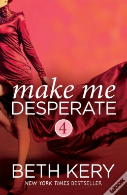 Capa do artigo Make Me Desperate (Make Me: Part Four)
