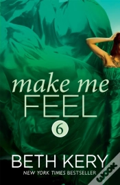 Capa do artigo Make Me Feel (Make Me: Part Six)
