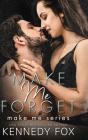 Make Me Forget - Preview
