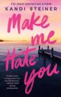 Make Me Hate You - Preview