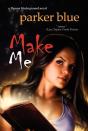 Make Me - Preview
