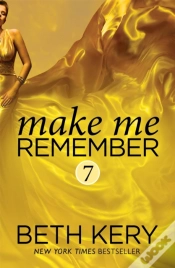 Capa do artigo Make Me Remember (Make Me: Part Seven)