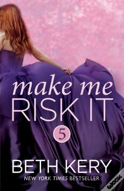 Capa do artigo Make Me Risk It (Make Me: Part Five)