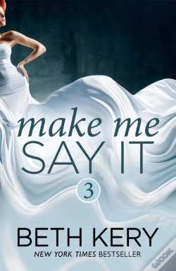 Capa do artigo Make Me Say It (Make Me: Part Three)