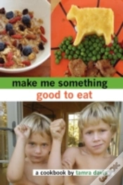 Capa do artigo Make Me Something Good To Eat