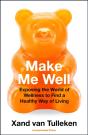 Make Me Well - Preview